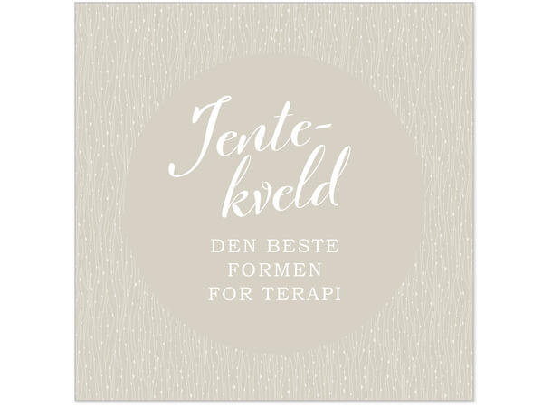Servietter, jentekveld terapi