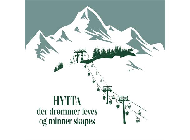 Servietter Hytta...der drømmer leves